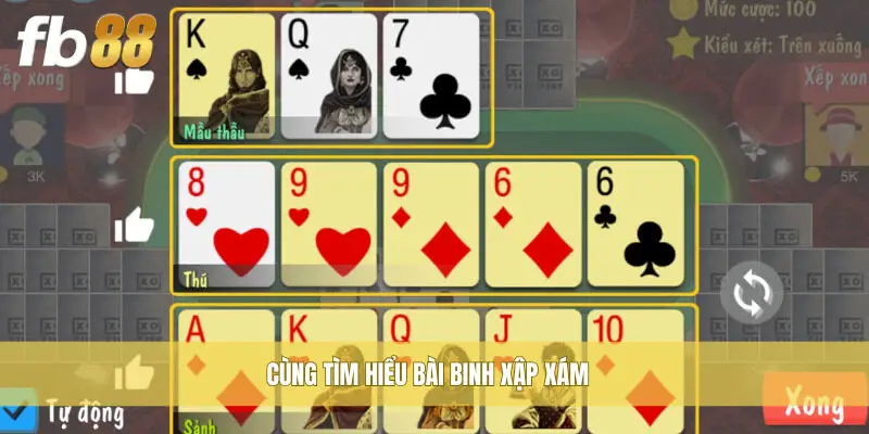 Cùng tìm hiểu bài Binh Xập Xám