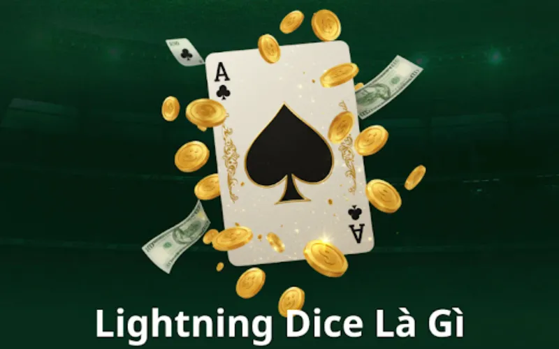 Lightning Dice Là Gì