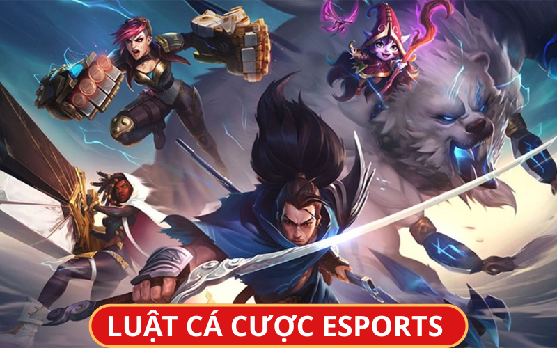 Luật cá cược Esports